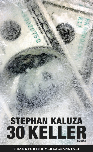 Stephan Kaluza: 30 Keller