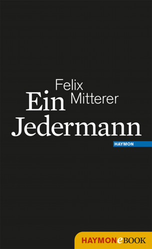 Felix Mitterer: Ein Jedermann