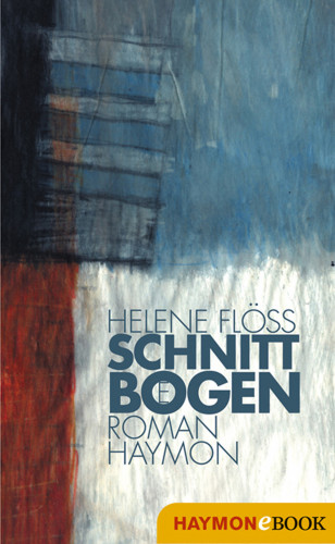 Helene Flöss: Schnittbögen