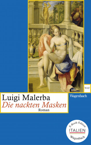 Luigi Malerba: Die nackten Masken