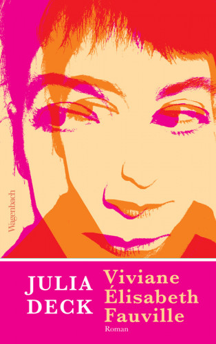 Julia Deck: Viviane Élisabeth Fauville