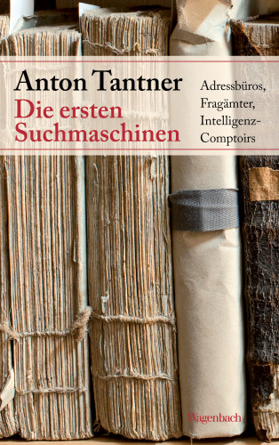 Anton Tantner: Die ersten Suchmaschinen