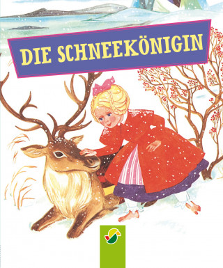 Hans Christian Andersen, Bianca Bauer-Stadler: Die Schneekönigin