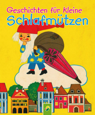 Susanne Wiedemuth: Geschichten für kleine Schlafmützen