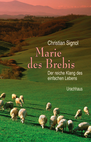 Christian Signol: Marie des Brebis