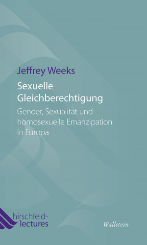 Jeffrey Weeks: Sexuelle Gleichberechtigung