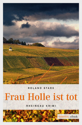 Roland Stark: Frau Holle ist tot
