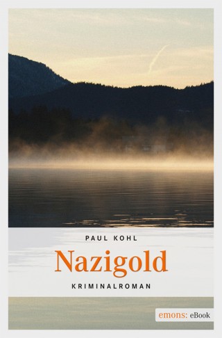Paul Kohl: Nazigold