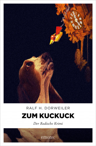 Ralf H Dorweiler: Zum Kuckuck