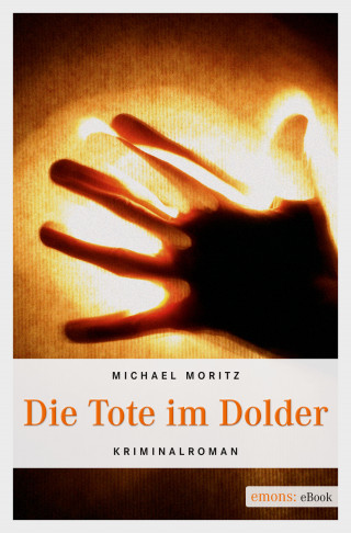 Michael Moritz: Die Tote im Dolder