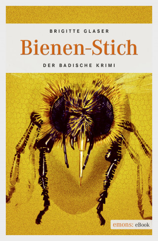 Brigitte Glaser: Bienen-Stich