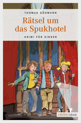 Thomas Göhmann: Rätsel um das Spukhotel