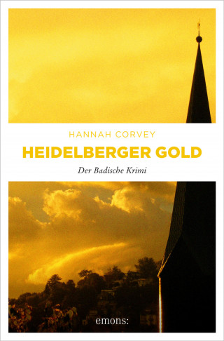 Hannah Corvey: Heidelberger Gold