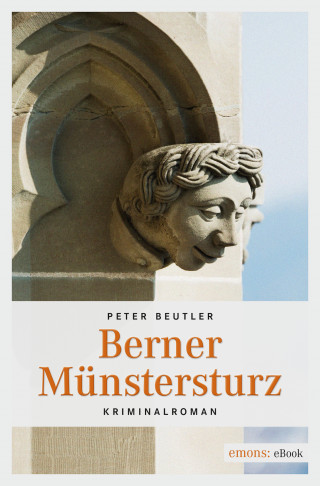 Peter Beutler: Berner Münstersturz