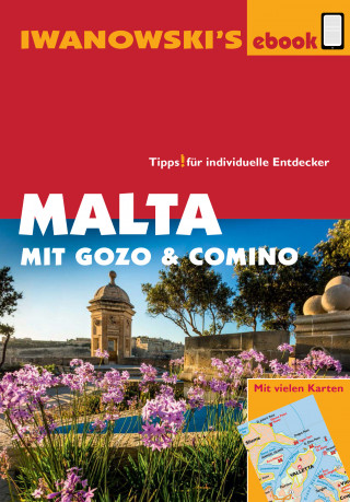 Annette Kossow: Malta mit Gozo und Comino - Reiseführer von Iwanowski