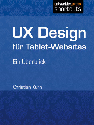 Christian Kuhn: UX Design für Tablet-Websites