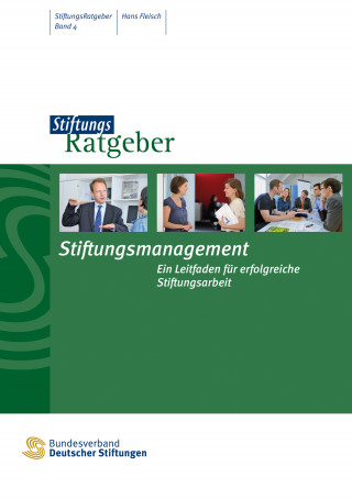 Hans Fleisch: Stiftungsmanagement