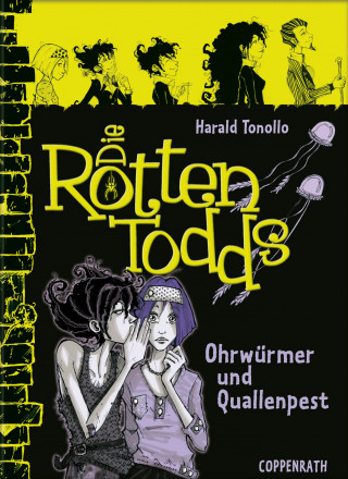 Harald Tonollo: Die Rottentodds - Band 4
