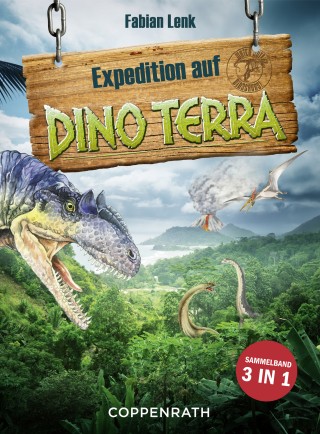 Fabian Lenk: Expedition auf Dino Terra - Sammelband 3 in 1