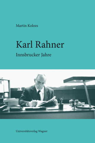 Martin Kolozs: Karl Rahner