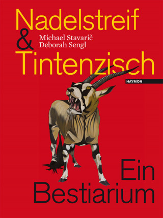 Michael Stavaric: Nadelstreif & Tintenzisch