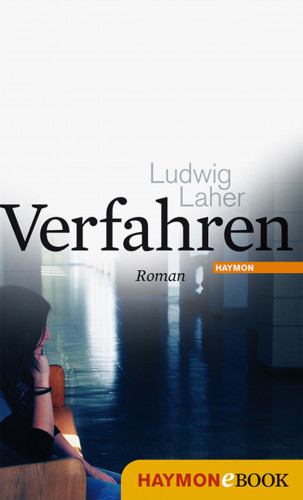 Ludwig Laher: Verfahren