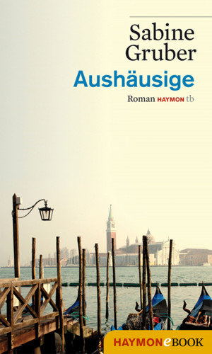 Sabine Gruber: Aushäusige