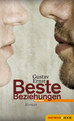 Gustav Ernst: Beste Beziehungen