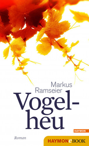 Markus Ramseier: Vogelheu