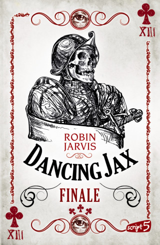 Robin Jarvis: Dancing Jax - Finale
