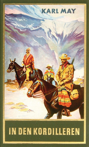 Karl May: In den Kordilleren