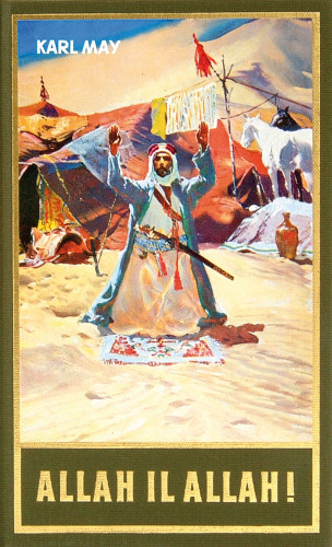 Karl May: Allah il Allah!