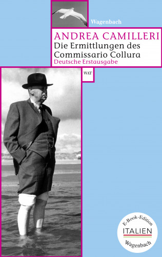 Andrea Camilleri: Die Ermittlungen des Commissario Collura