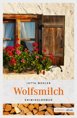 Jutta Mehler: Wolfsmilch
