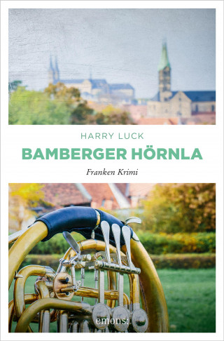 Harry Luck: Bamberger Hörnla