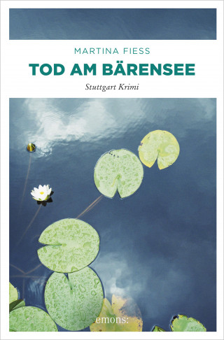 Martina Fiess: Tod am Bärensee