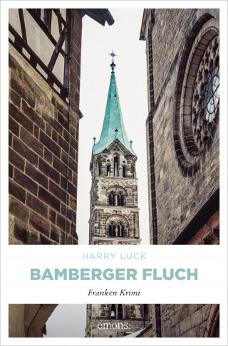 Harry Luck: Bamberger Fluch