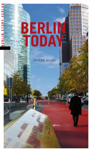 Joseph Hajdu: Berlin Today