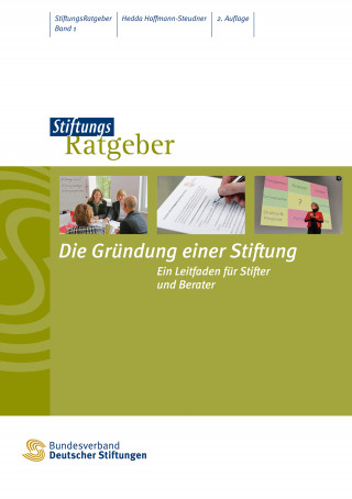 Hedda Hoffmann-Steudner: Die Gründung einer Stiftung