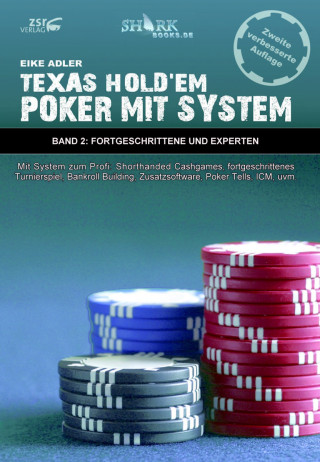Eike Adler: Texas Hold'em - Poker mit System 2
