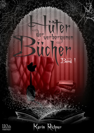 Karin Richner: Hüter der verborgenen Bücher