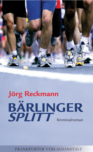 Jörg Reckmann: Bärlinger. Splitt