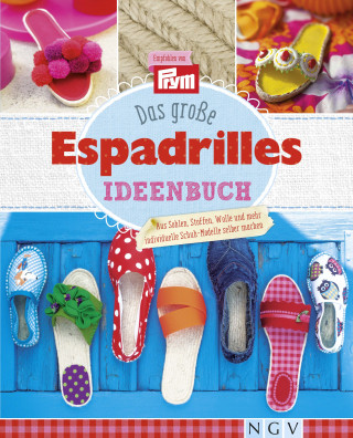 Petra Hoffmann: Das große Espadrilles Ideenbuch