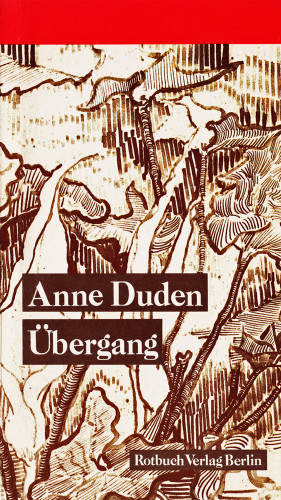 Anne Duden: Übergang