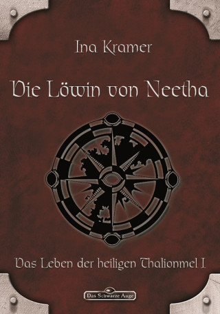 Ina Kramer: DSA 4: Die Löwin von Neetha