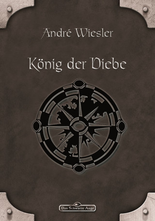 André Wiesler: DSA 73: König der Diebe