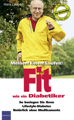 Lauber Hans: Fit wie ein Diabetiker
