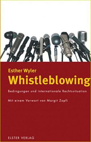 Esther Wyler: Whistleblowing