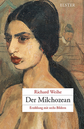 Richard Weihe: Der Milchozean