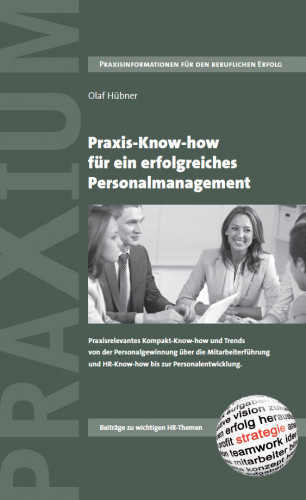 Olfa Hübner: Praxis-Know-how für ein erfolgreiches Personalmanagement